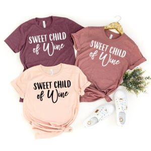 Sweet Child of Wine T-Shirt